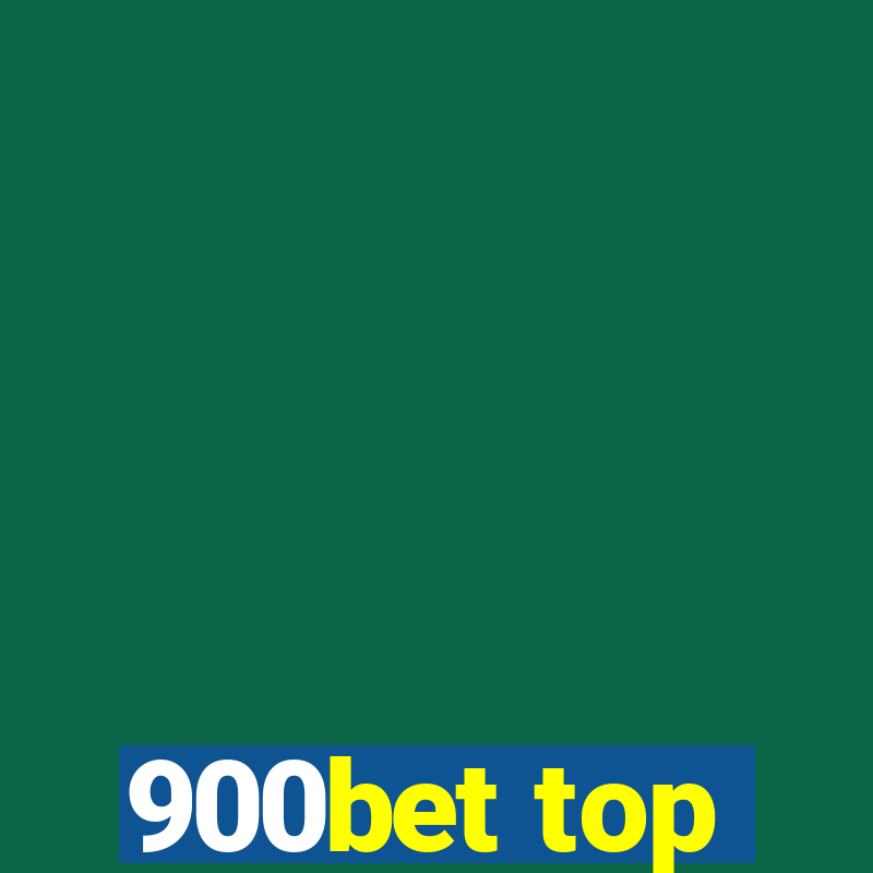 900bet top